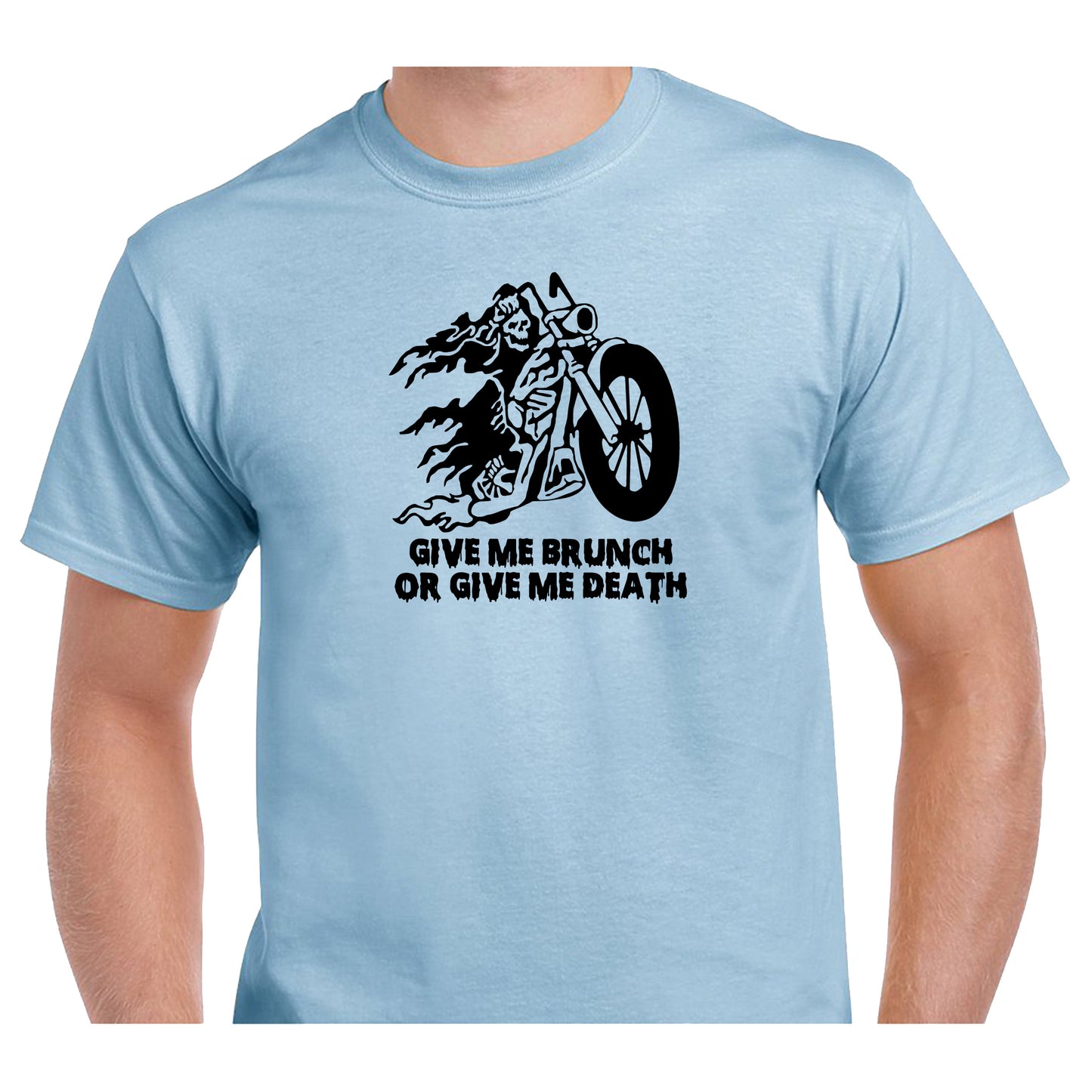 Give Me Brunch Or Give Me Death