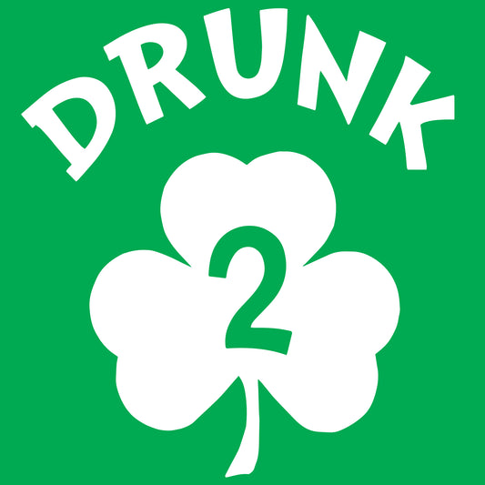 Drunk 2