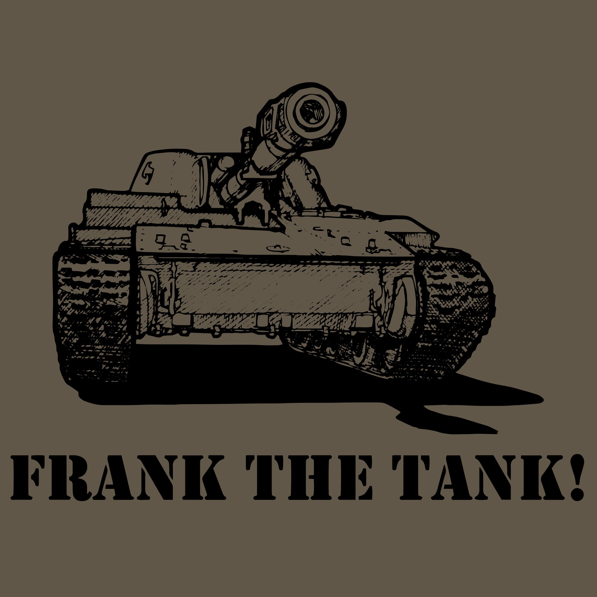 Funny Shirt | Frank the Tank Tee | T-Shirt Fuxx