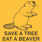 Eat A Beaver