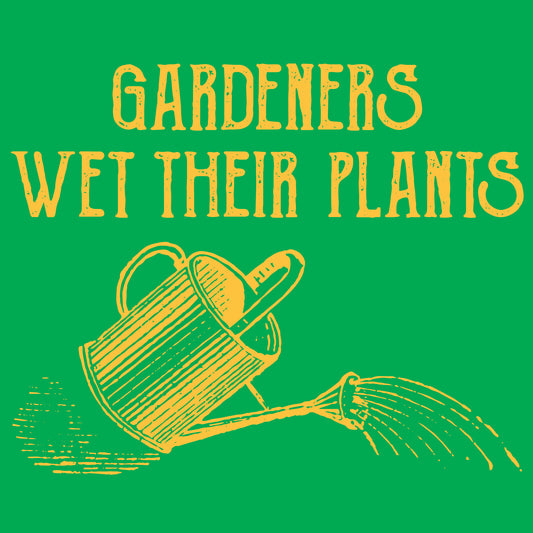 Gardeners Wet Their Plants