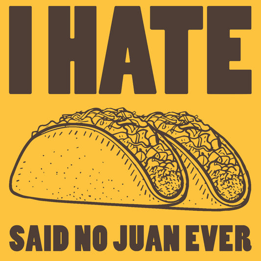 I Hate Tacos