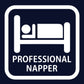 Professional Napper