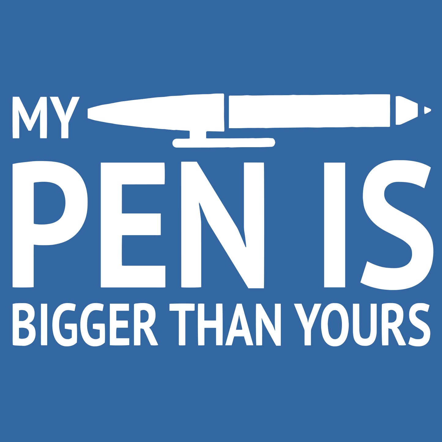 Bigger Pen